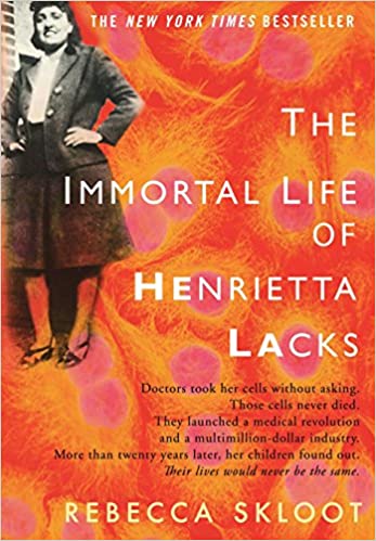 the immortal life of henrietta lacks