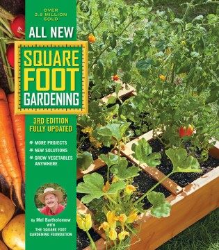 all-new square foot gardening cover featuring tomato plants in boxes