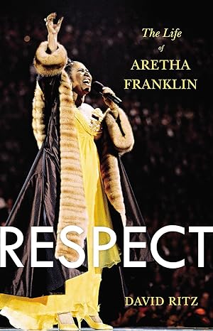 respect: the life of aretha franklin