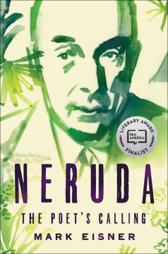 Neruda - The Poets Calling