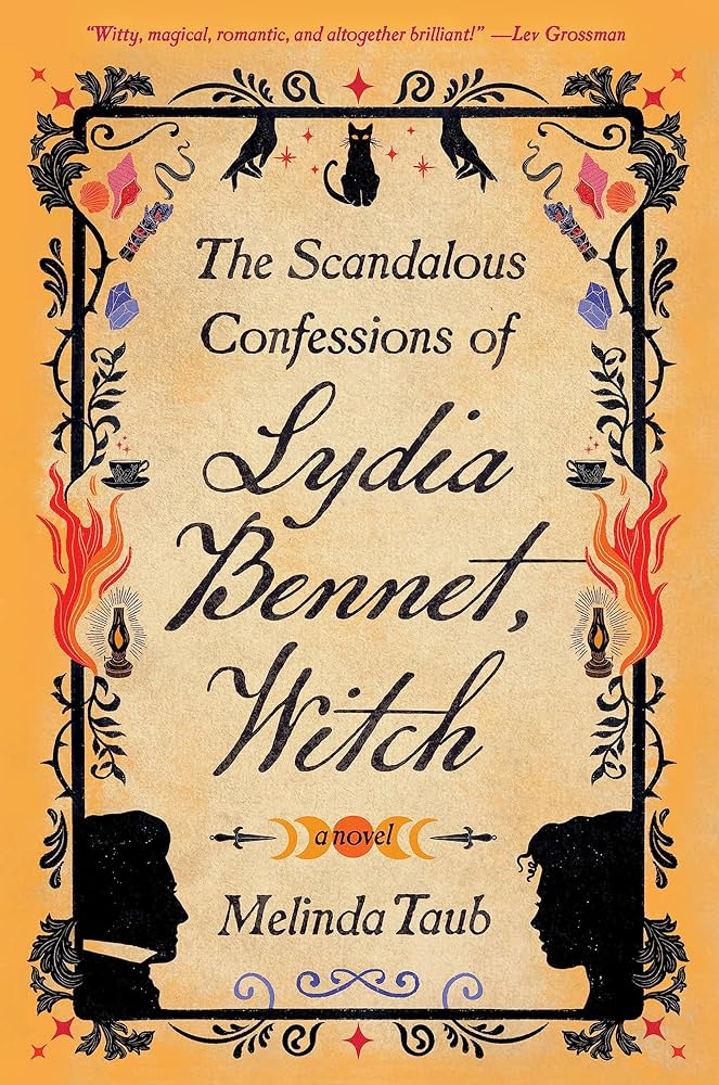 scandalous confessions of lydia bennet, witch