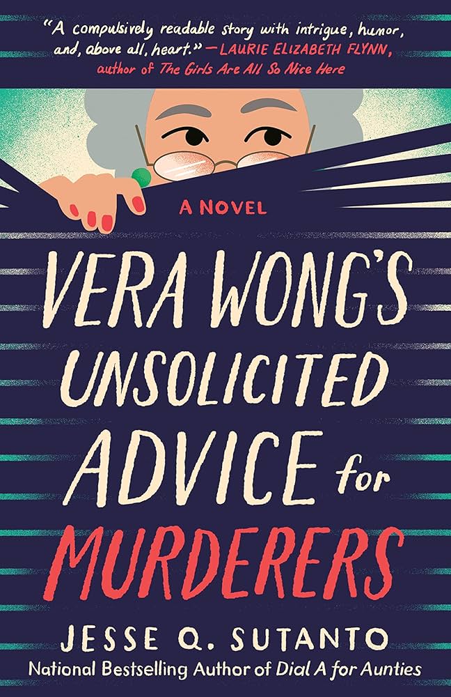 vera wongs unsolicited advice for murderers